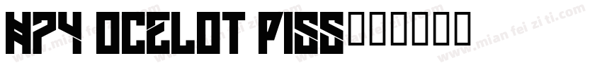 H74 Ocelot Piss字体转换